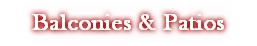 Balconies & Patios